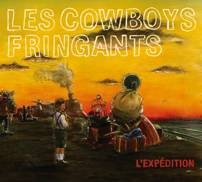 Cowboys Fringants : L'expédition